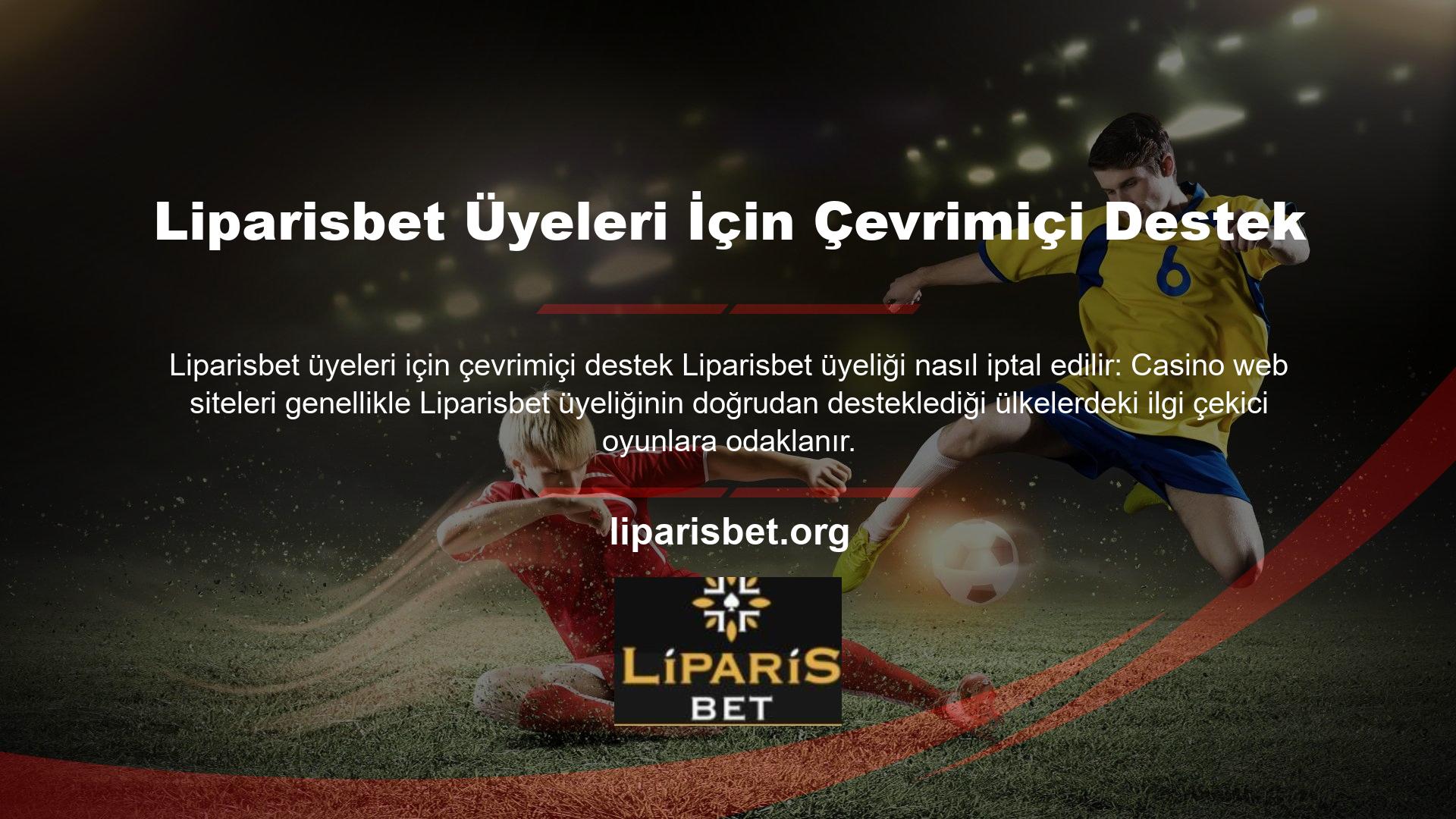 Liparisbet Türkçe dil desteğinin Türk kullanıcılar için ne kadar önemli olduğunu görebilirsiniz