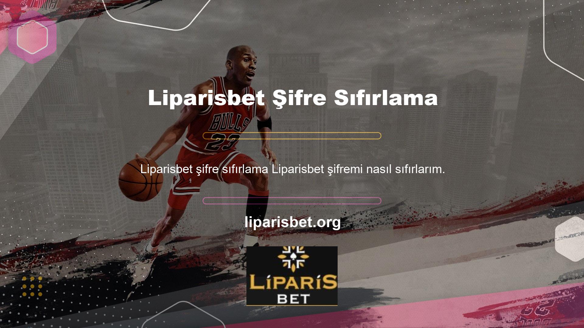 Liparisbet şifrenizi unuttuysanız, kayıt düğmesinin altındaki “Şifremi unuttum” düğmesini tıklayın